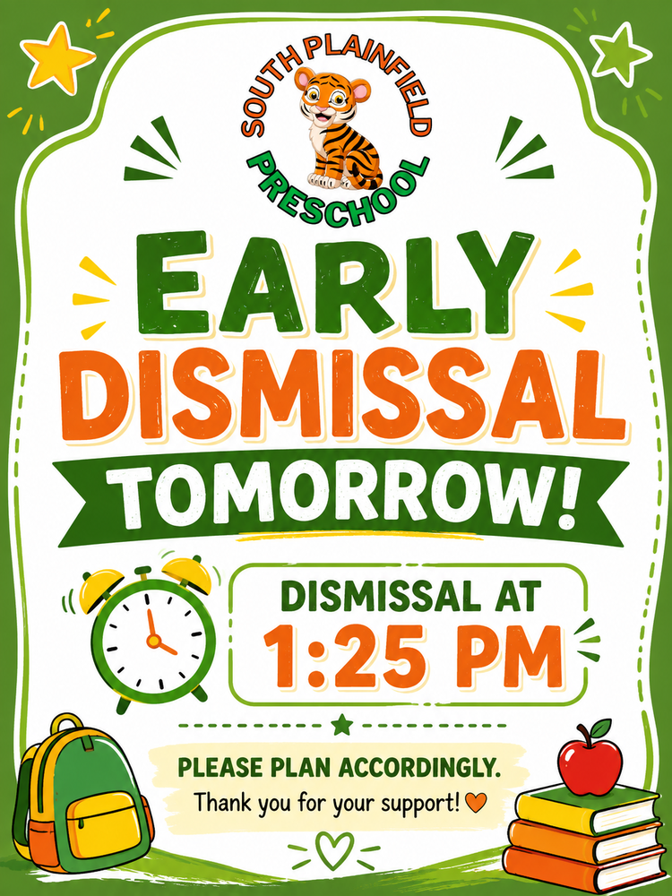 Early dismissal tomorrow