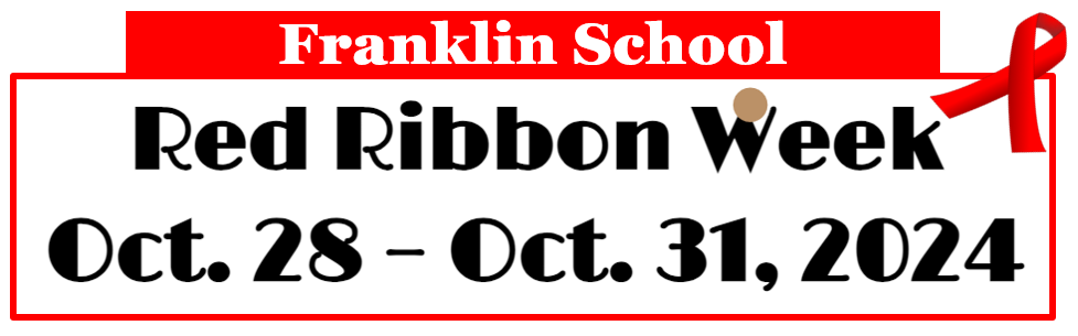 Franklin School Red Ribbon Week