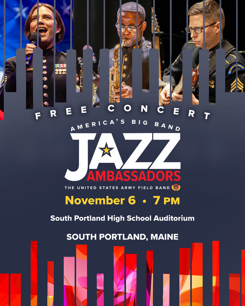 Free Concert: Jazz Ambassadors of the U.S. Army Field Band on November 6 at South Portland High School