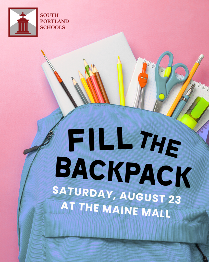 Fill the Backpack at the Maine Mall: Saturday, August 23