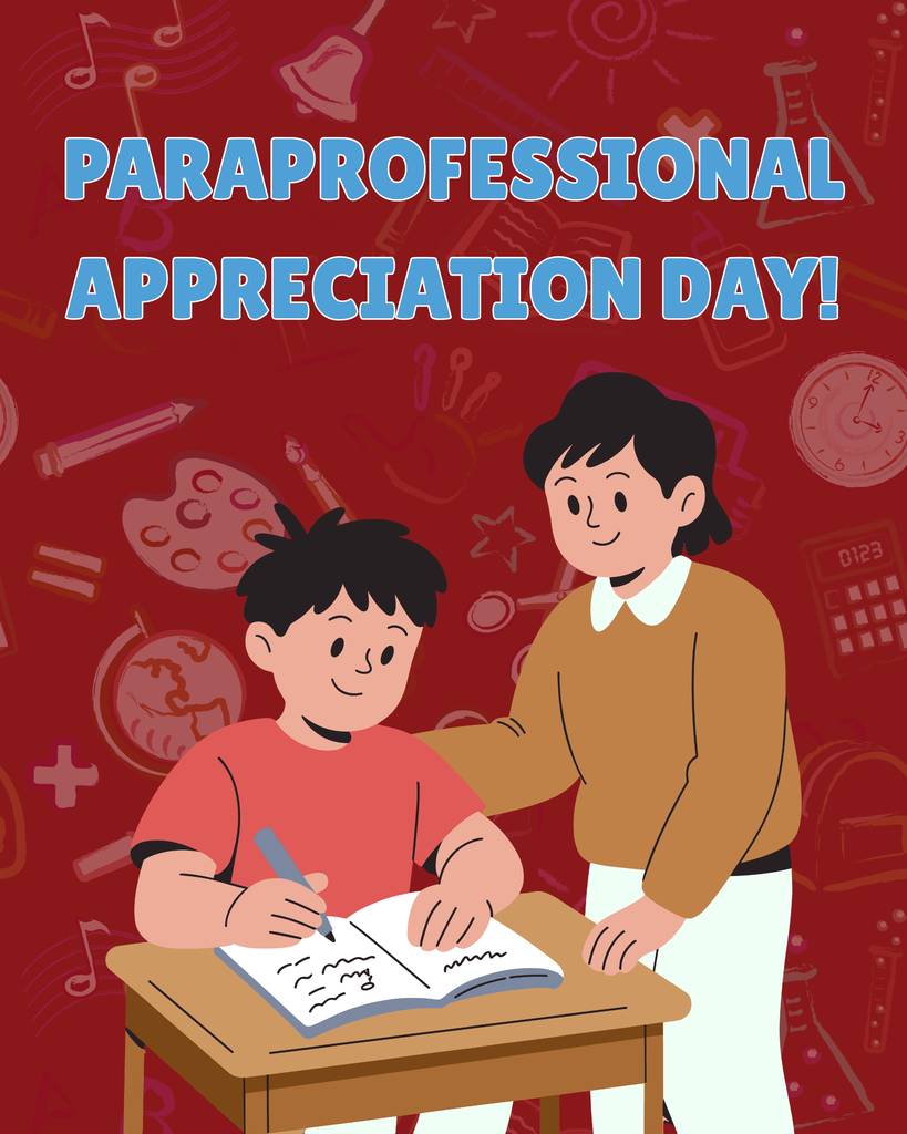 Paraprofessional Appreciation Day: April 1, 2026