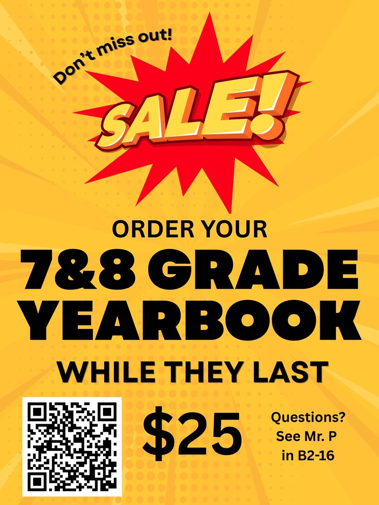 Don't forget to order your 7&8 Grade Yearbook!