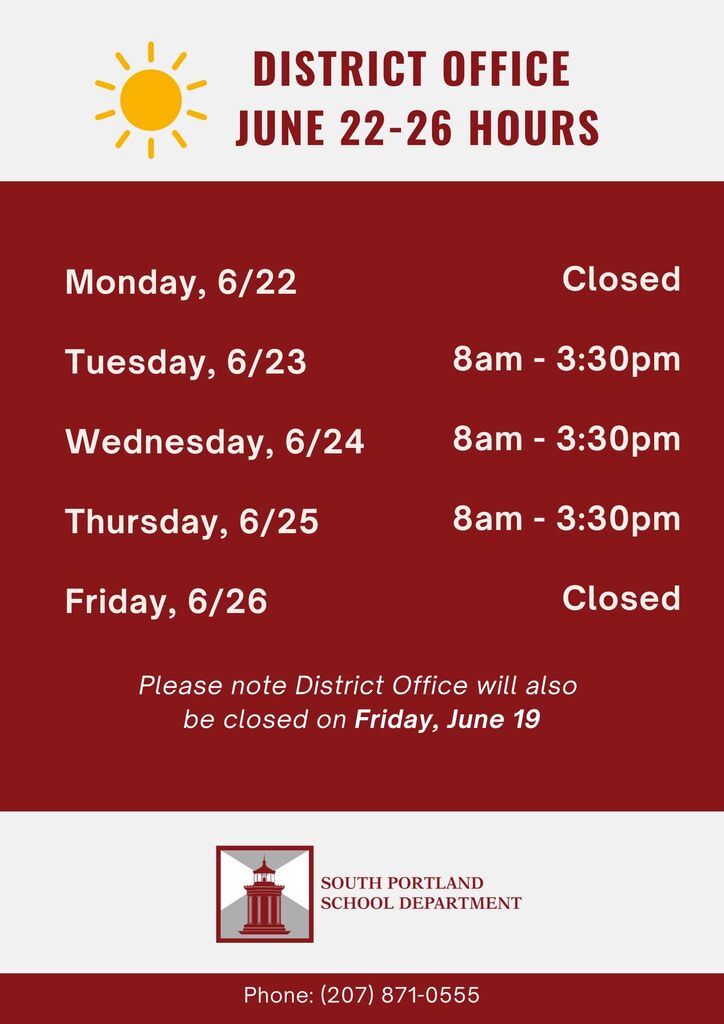 District Office Hours: Week of 6/22-6/26
