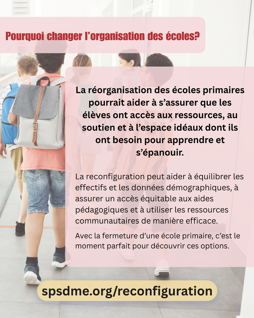 Why reconfigure schools? (French)