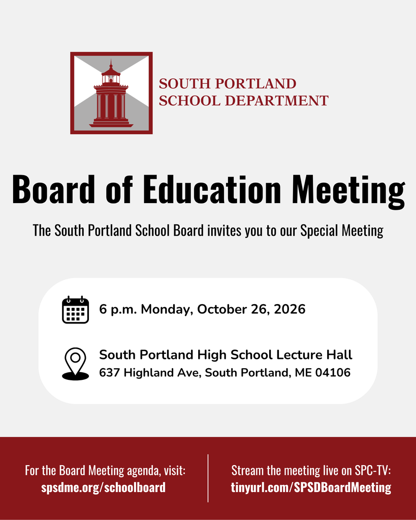 South Portland Schools Special Meeting - 6 PM Monday, October 26