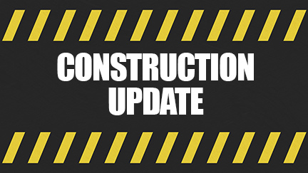 construction update