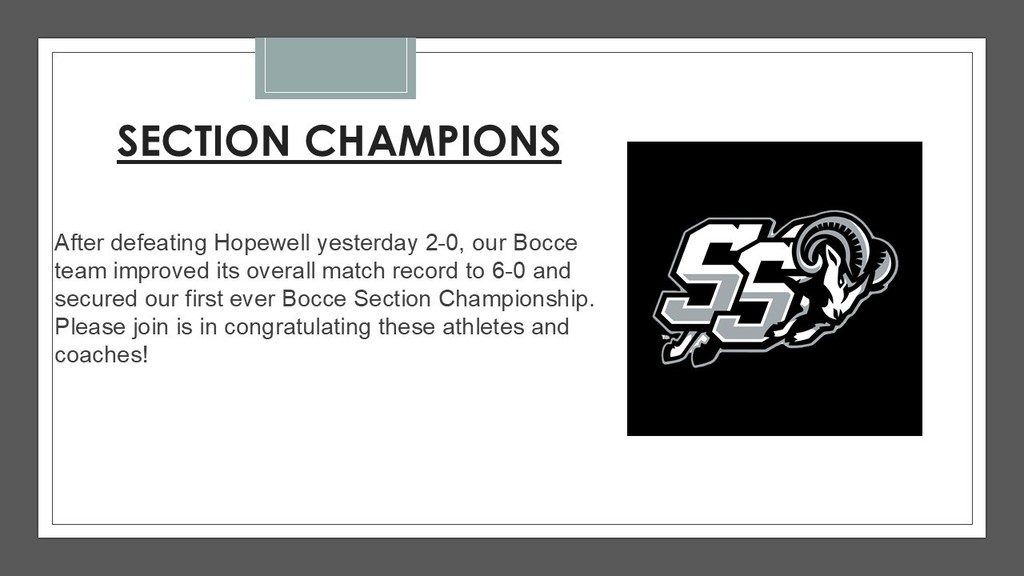 High School Bocce Team are section champs.