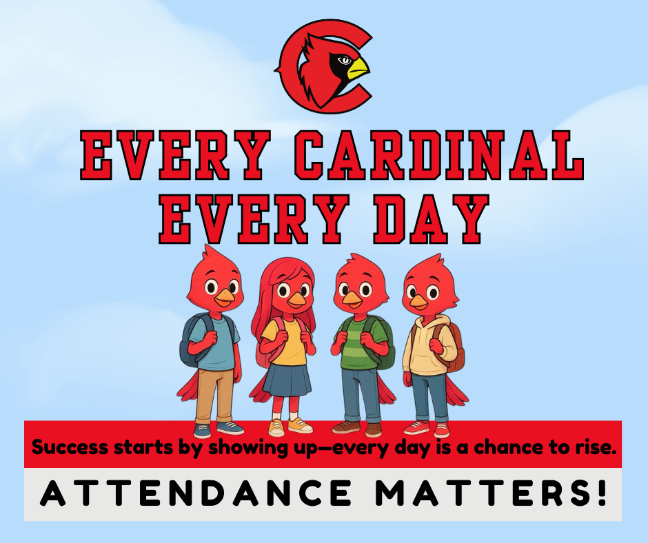 Every Cardinal Every Day- Attendance Matters 