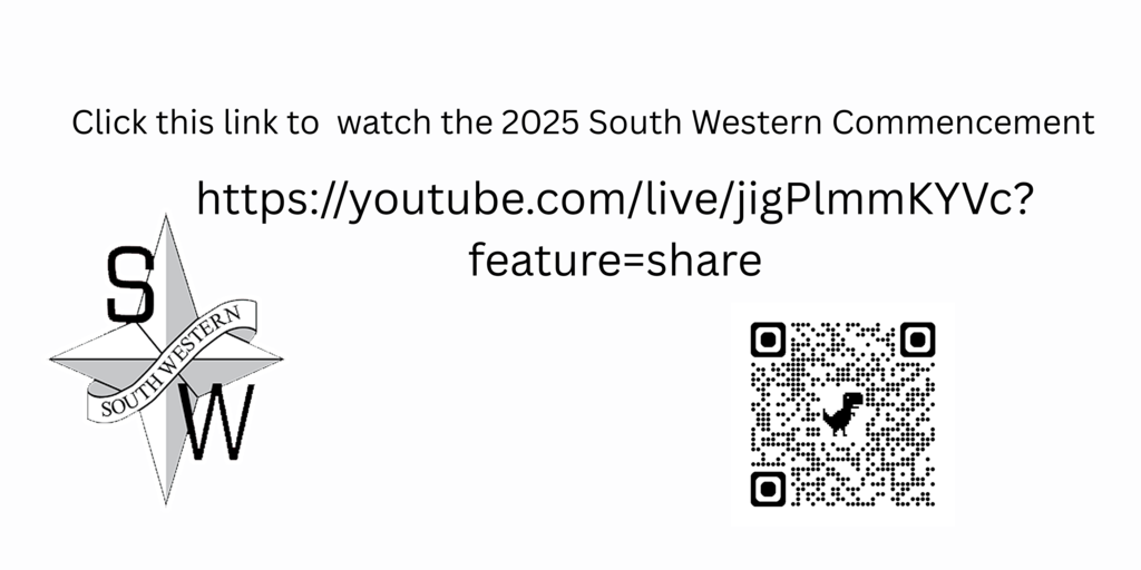 Click this link to watch the 2025 South Western Commencement https://youtube.com/live/jigPlmmKYVc? feature=share
