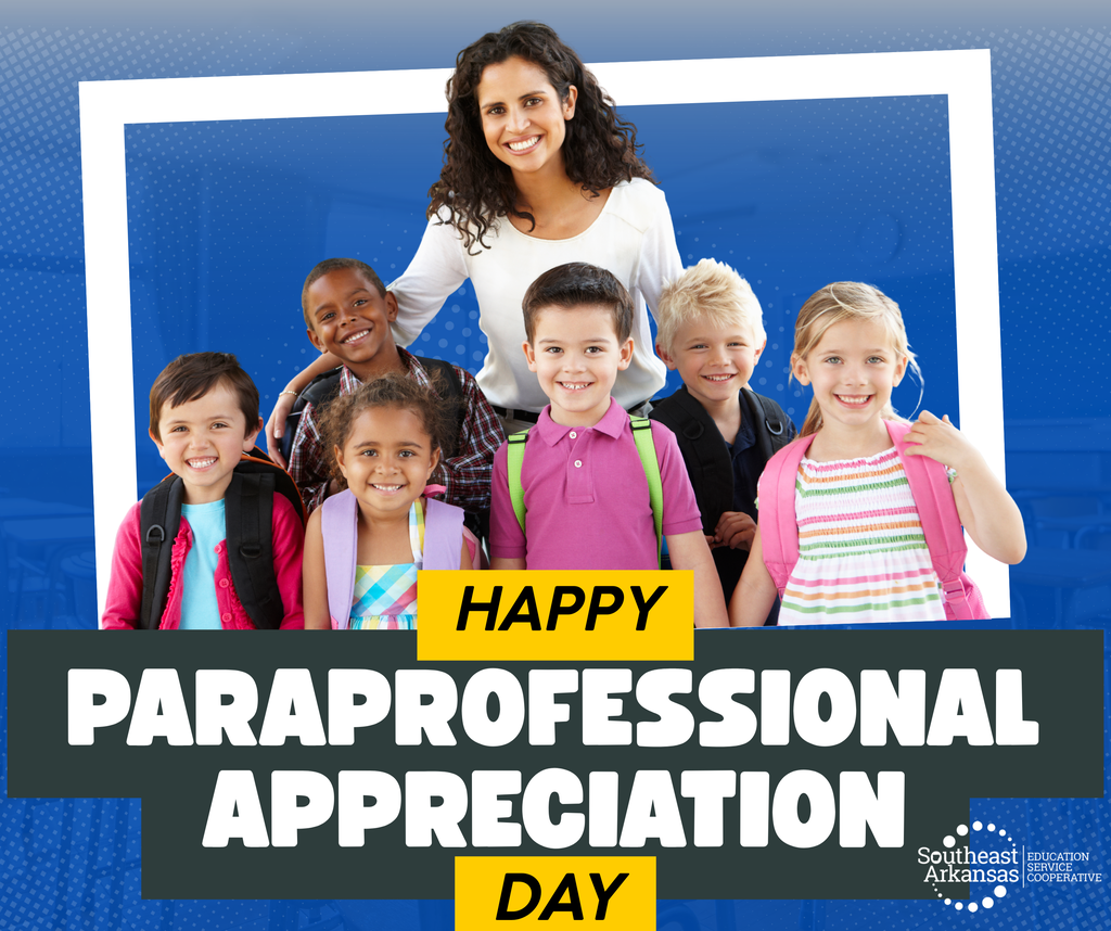 Happy paraprofessional appreciation day