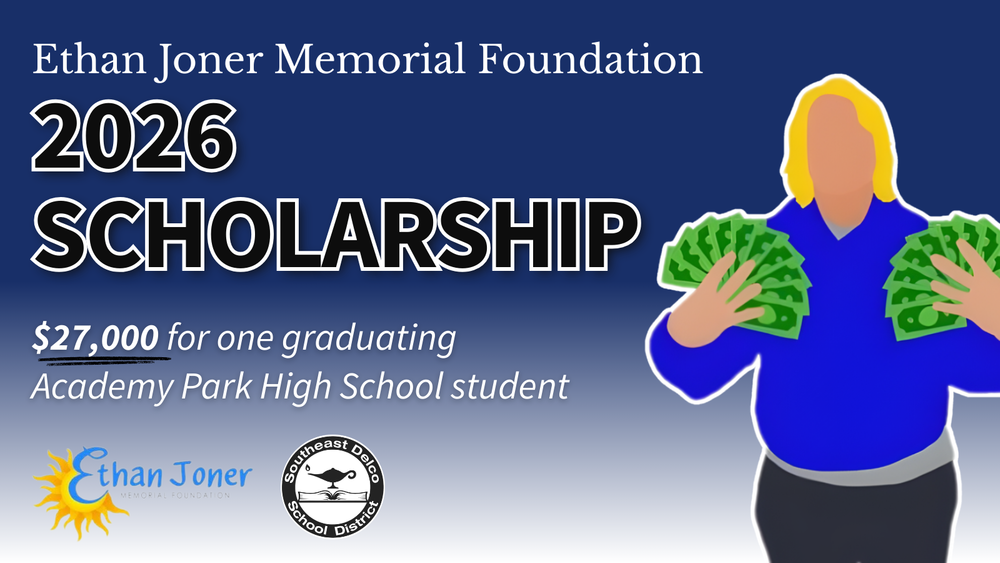 Ethan Joner Memorial Scholarship Now Accepting Applications from Academy Park Students