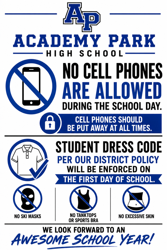 APHS Cell Phone & Dress Code Policy 2026-2027 School Year