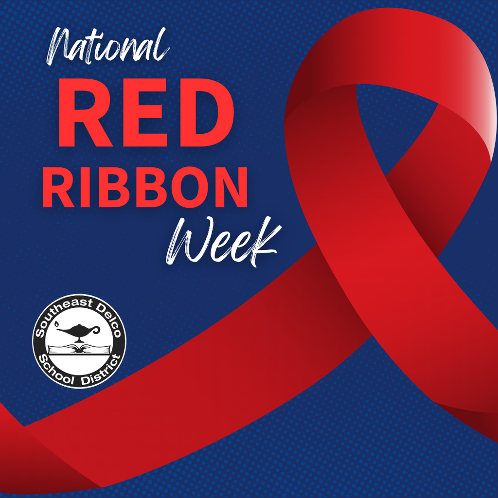 Graphic with a large red ribbon on a blue background that reads “National Red Ribbon Week.” The Southeast Delco School District logo appears in the bottom left corner.