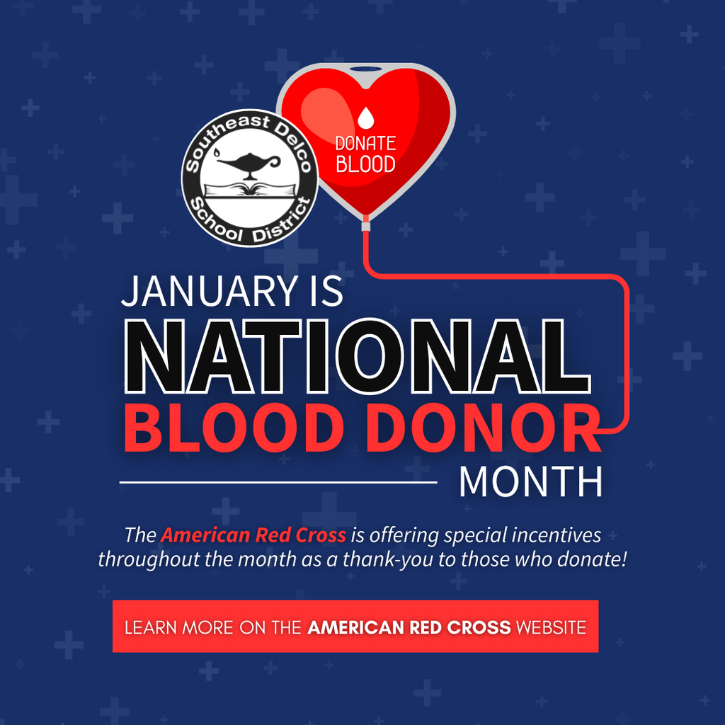 National Blood Donor Month in January, featuring a heart-shaped blood bag labeled “Donate Blood” and a message about Red Cross incentives with the SE Delco logo in the bottom left corner. 