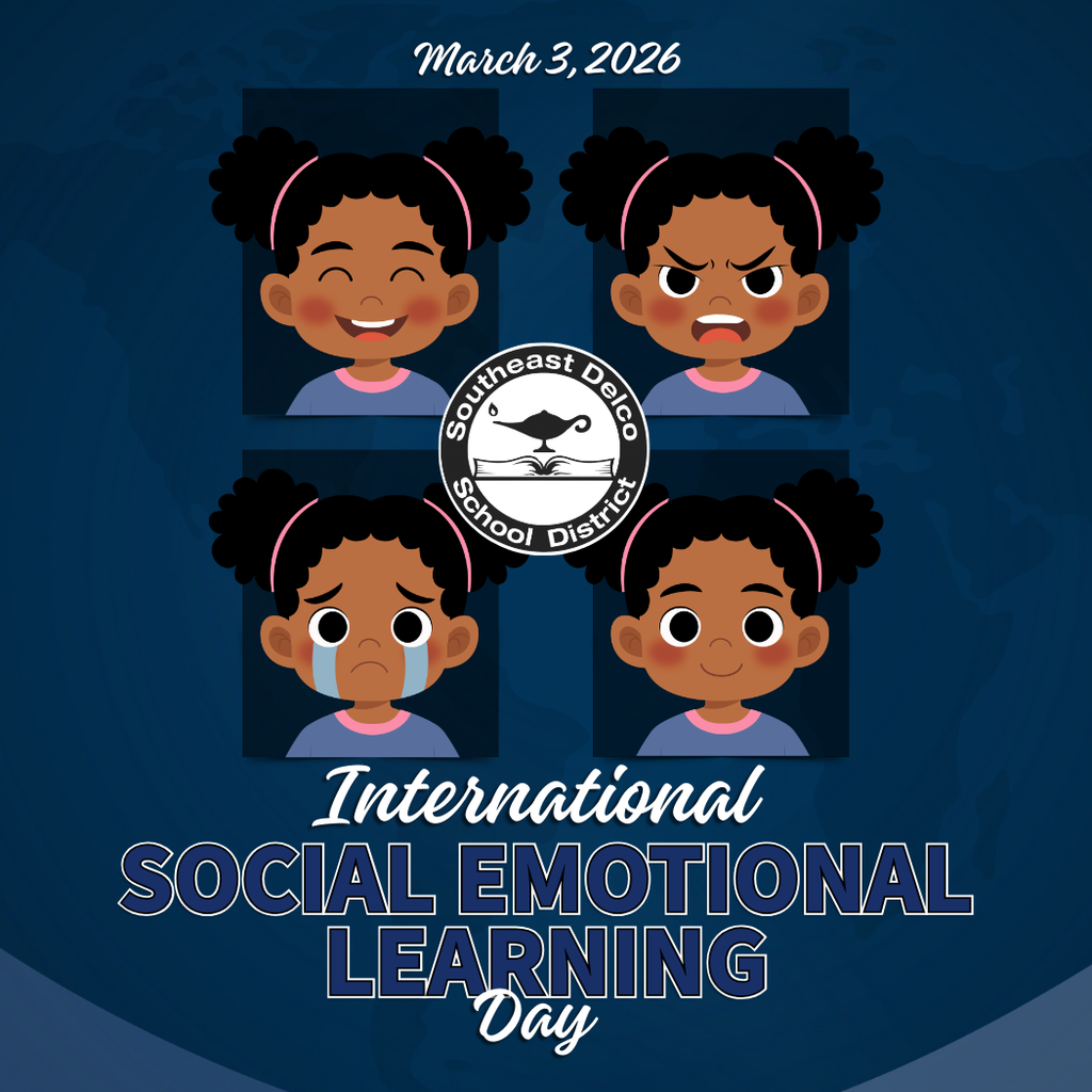 International Social Emotional Learning Day announcement with cartoon children displaying various emotions and the Southeast Delco School District logo.