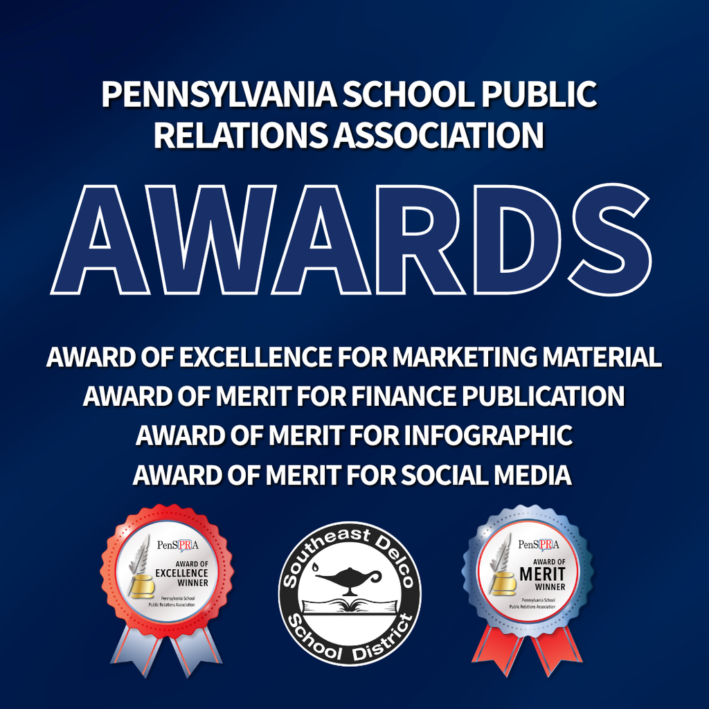 Pennsylvania School Public Relations association Awards for Southeast Delco schools