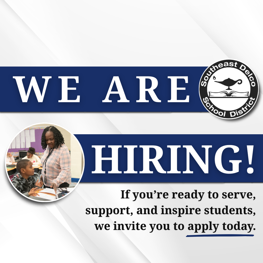 Southeast Delco School District announces hiring with a teacher assisting a student in a classroom setting.