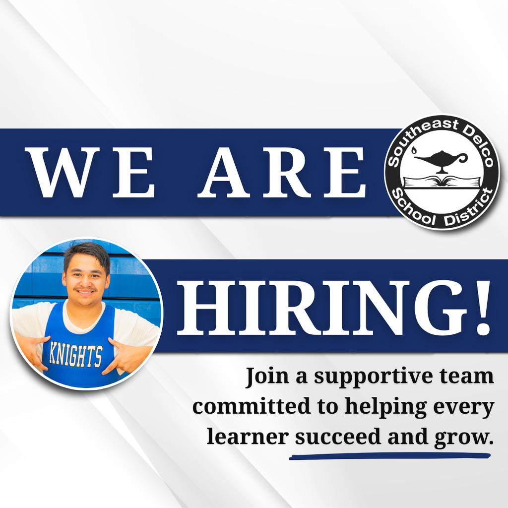 Southeast Delco School District announces hiring with a student in a Knights jersey in a supportive learning environment.