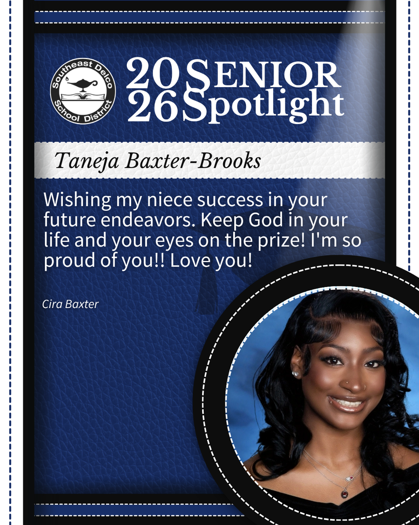 Senior spotlight for Taneja Baxter-Brooks with a congratulatory message from her aunt wishing success and pride in her future endeavors.