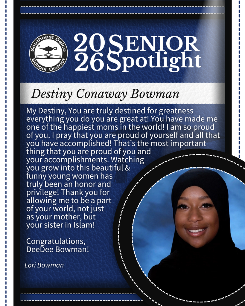 Senior spotlight for Destiny Conaway Bowman with a heartfelt congratulatory message from Lori Bowman praising her accomplishments and character.