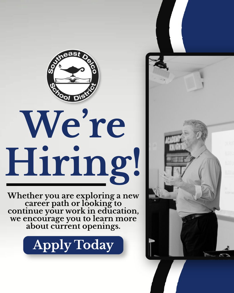 Southeast Delco School District announces job openings inviting educators to apply today for new career opportunities.