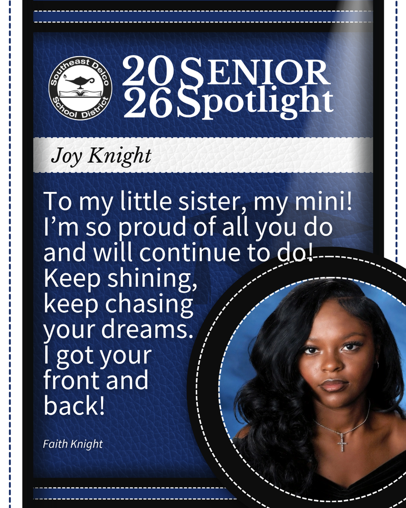 Senior spotlight for Joy Knight with a heartfelt message from Faith Knight encouraging her to keep chasing her dreams and expressing pride.