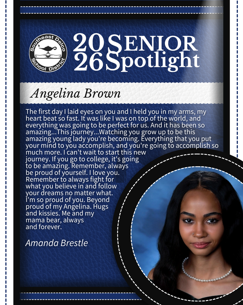 Senior spotlight for Angelina Brown from Southeast Delco School District with a heartfelt message from Amanda Brestle and a portrait of Angelina in a black top and pearl necklace.