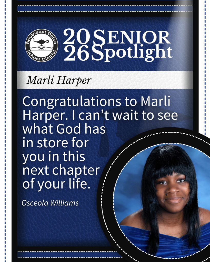 Senior spotlight for Marli Harper by Southeast Delco School District with a congratulatory message and her portrait in a blue off-shoulder top.