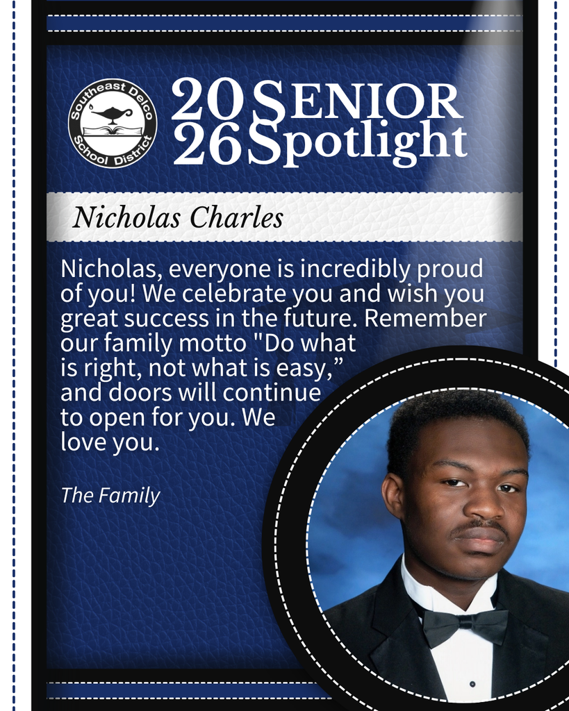 Senior spotlight for Nicholas Charles from Southeast Delco School District with a congratulatory family message and formal portrait in tuxedo.