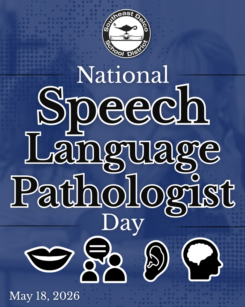 National Speech Language Pathologist Day celebration design with Southeast Delco School District logo, dated May 18, 2026.