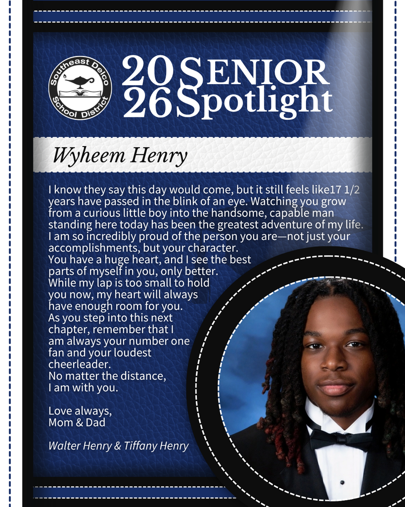 Senior spotlight for Wyheem Henry with a heartfelt letter from his parents expressing pride and love as he graduates.