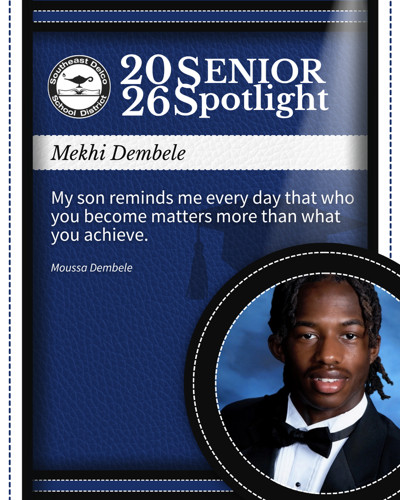 Senior spotlight for Mekhi Dembele with a quote about personal growth from Moussa Dembele on a blue textured background.