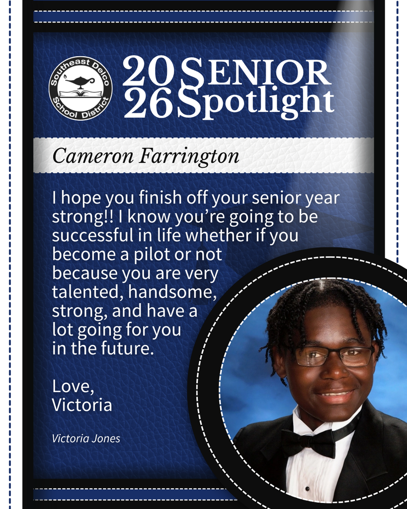 2026 Southeast Delco School District senior spotlight for Cameron Farrington with a congratulatory message from Victoria Jones.