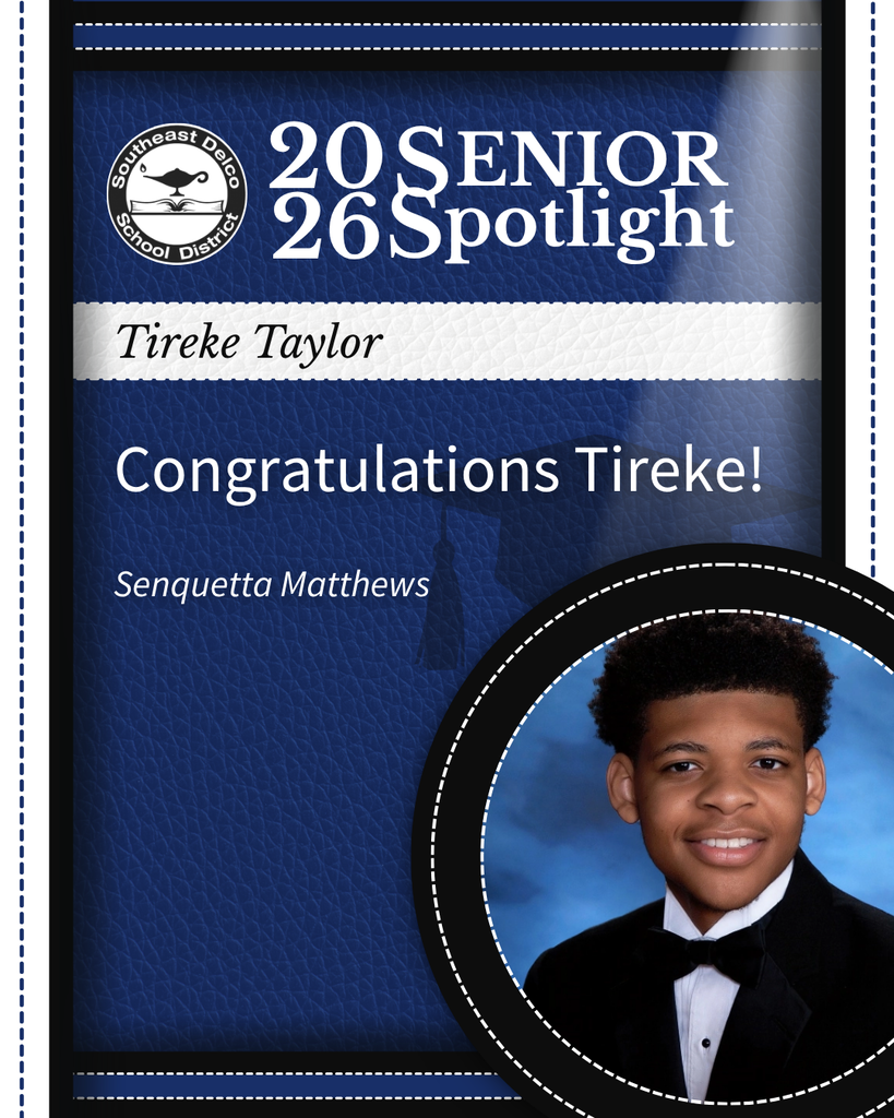 2026 Senior Spotlight for Tireke Taylor from Southeast Delco School District with congratulatory message and formal portrait.