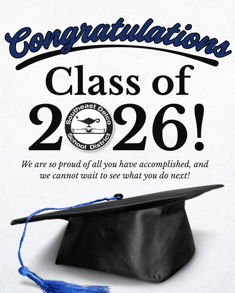Congratulations message for Southeast Delco School District Class of 2026 with a black graduation cap and encouraging text.