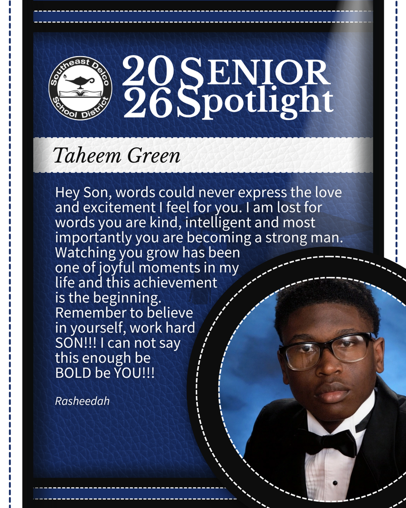 Senior spotlight for Taheem Green with a heartfelt message from Rasheedah praising his growth and encouraging boldness.
