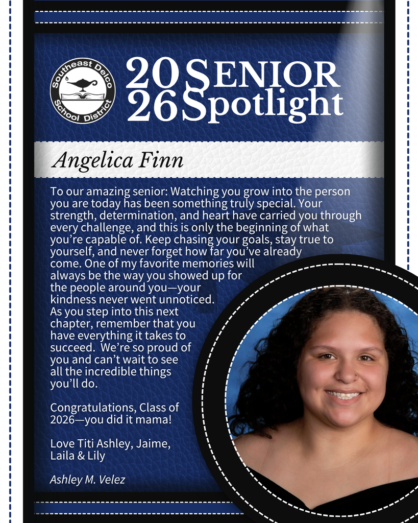 Senior spotlight for Angelica Finn in Southeast Delco School District's 2026 class, featuring a heartfelt congratulatory message and a blurred portrait of Angelica.