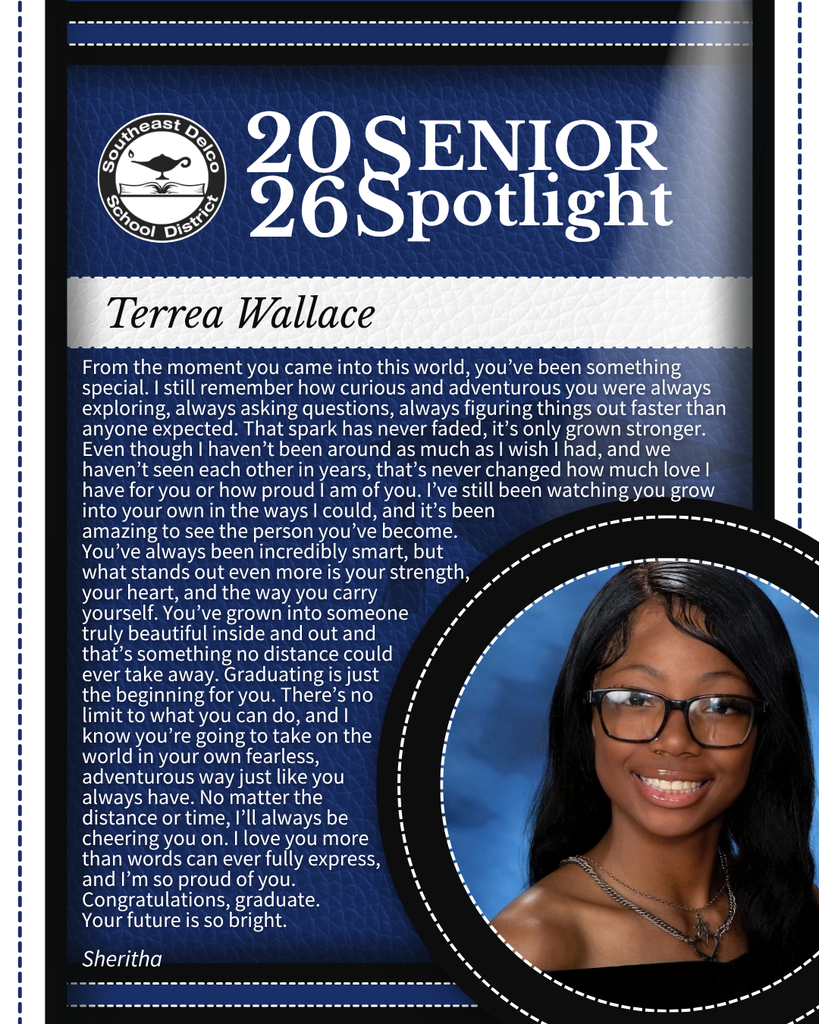 Senior portrait of Terrea Wallace with a heartfelt graduation message highlighting her curiosity, strength, and bright future from Southeast Delco School District.