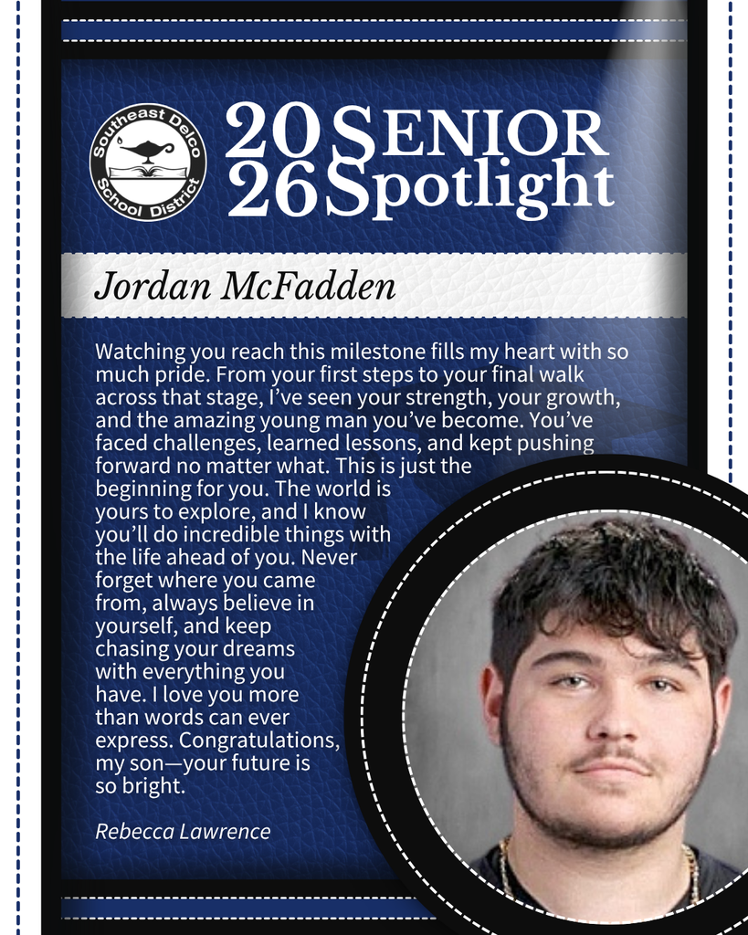 Senior spotlight for Jordan McFadden from Southeast Delco School District with a heartfelt congratulatory message from Rebecca Lawrence.