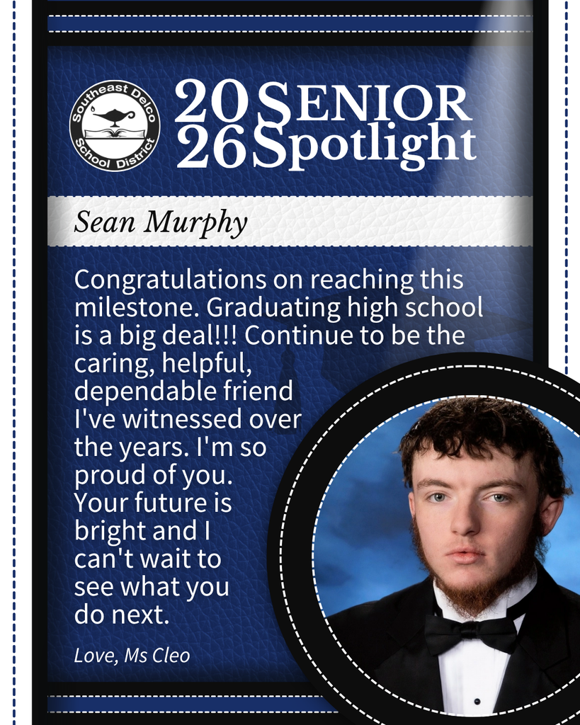 Senior spotlight for Sean Murphy from Southeast Delco School District celebrating his high school graduation and future potential.