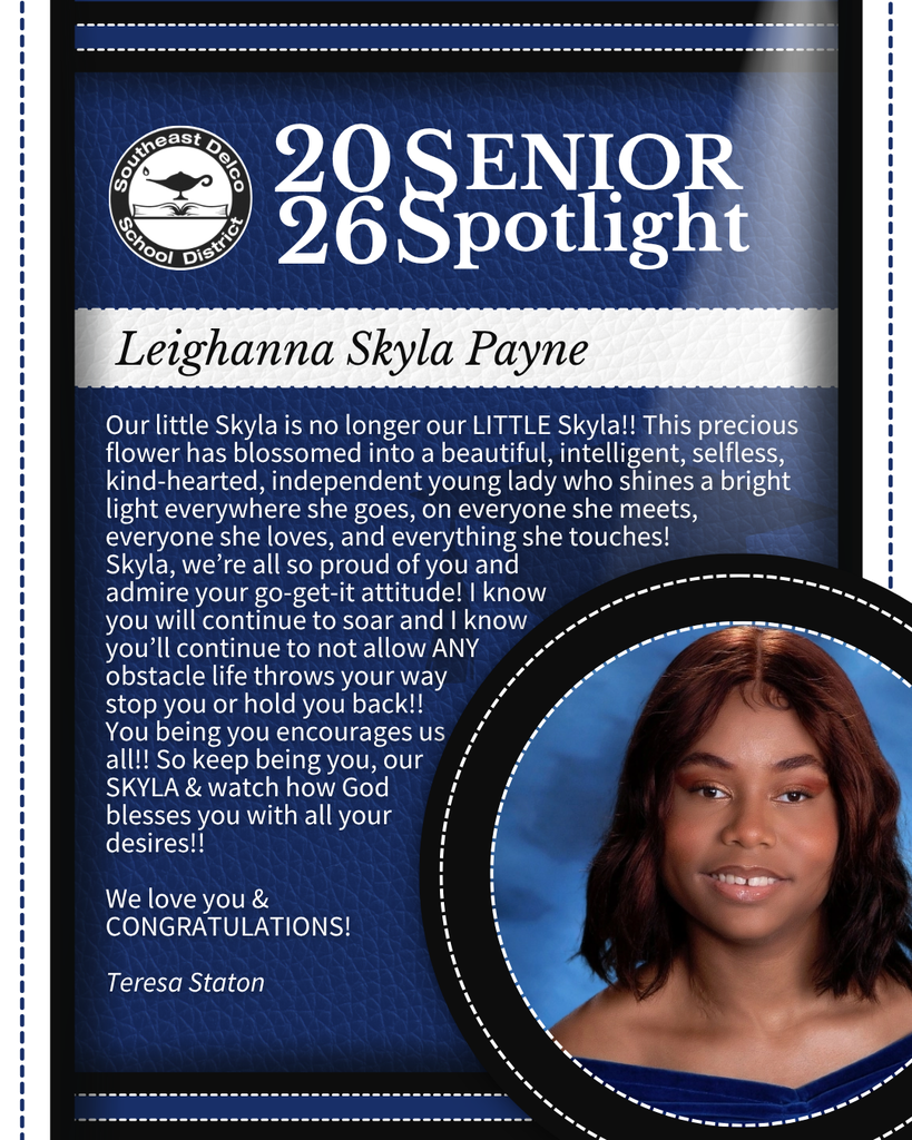 Senior spotlight for Leighanna Skyla Payne with a heartfelt tribute highlighting her intelligence, kindness, independence, and determination to overcome obstacles.
