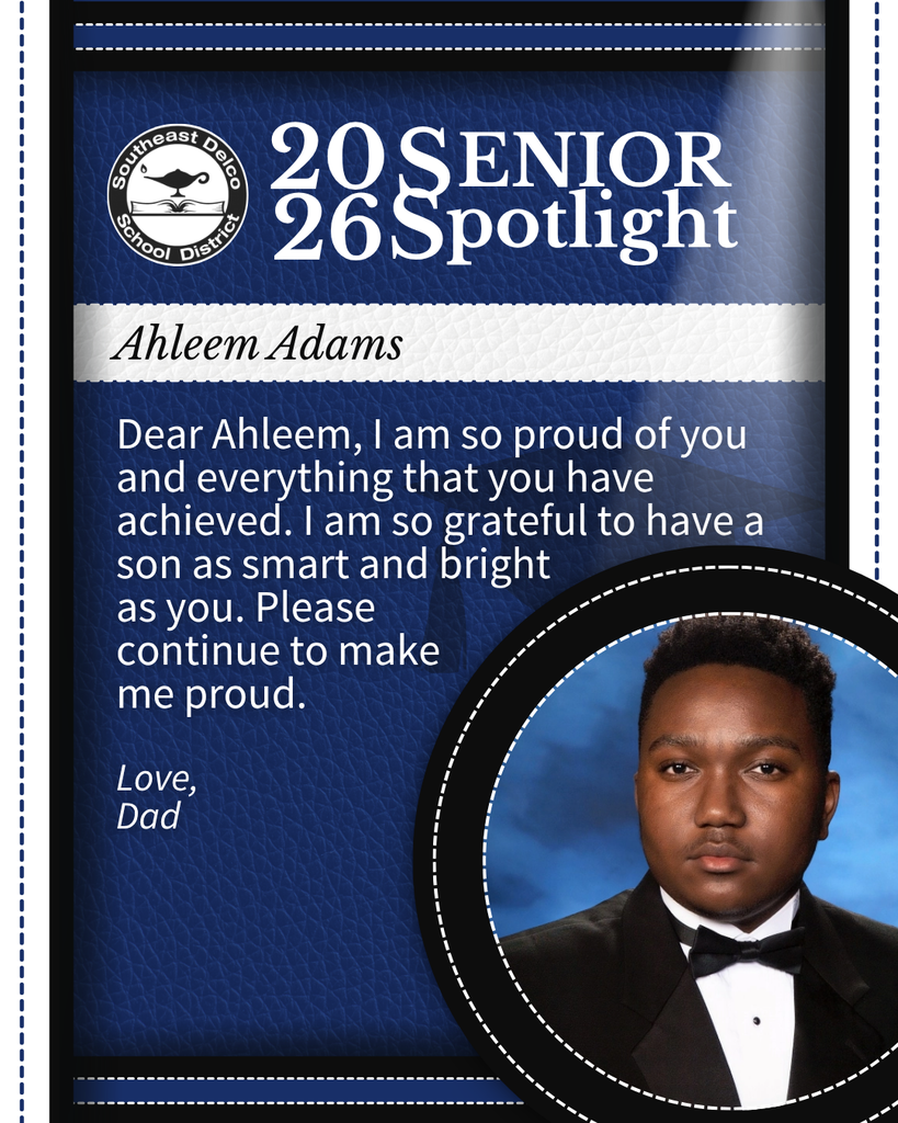 2026 Senior Spotlight for Ahleem Adams featuring a proud message from Dad on a blue textured background with a formal portrait of Ahleem in a tuxedo.