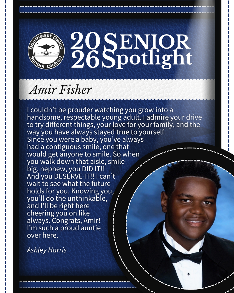 Southeast Delco School District 2026 Senior Spotlight for Amir Fisher featuring a congratulatory message from Ashley Harris and a formal portrait.
