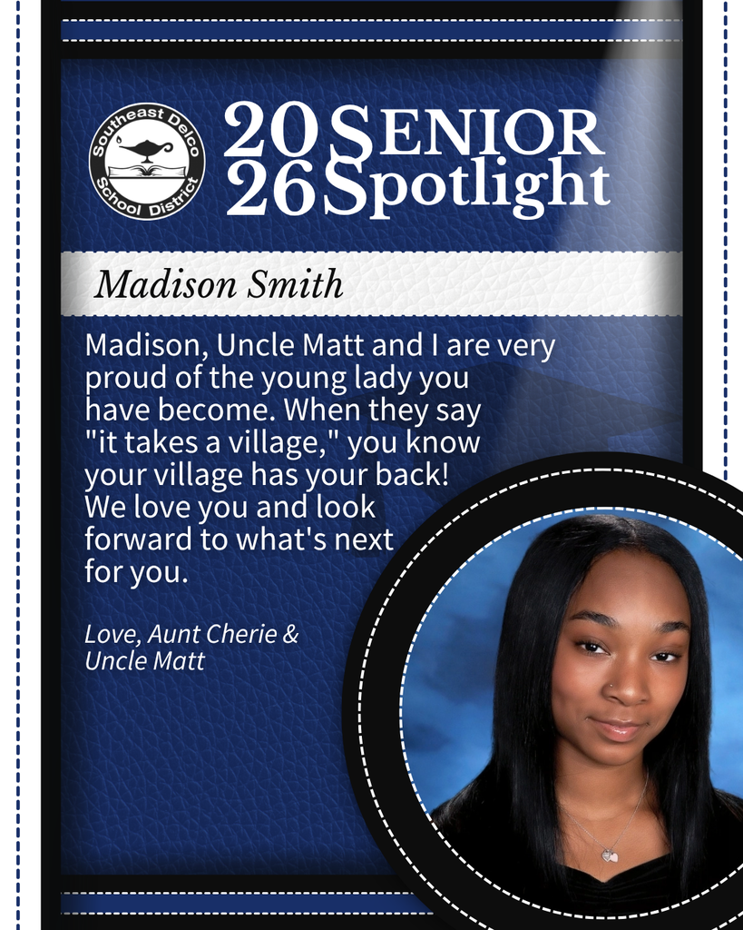2026 Southeast Delco School District senior spotlight for Madison Smith with a heartfelt message from Aunt Cherie and Uncle Matt expressing pride and support.