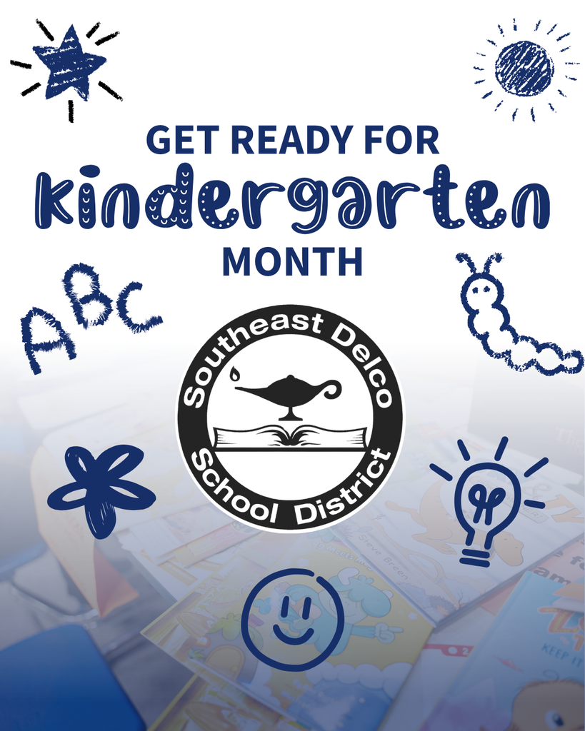 Playful blue text and doodles announce 'Get Ready for Kindergarten Month' with the Southeast Delco School District logo over a blurred children's book background.