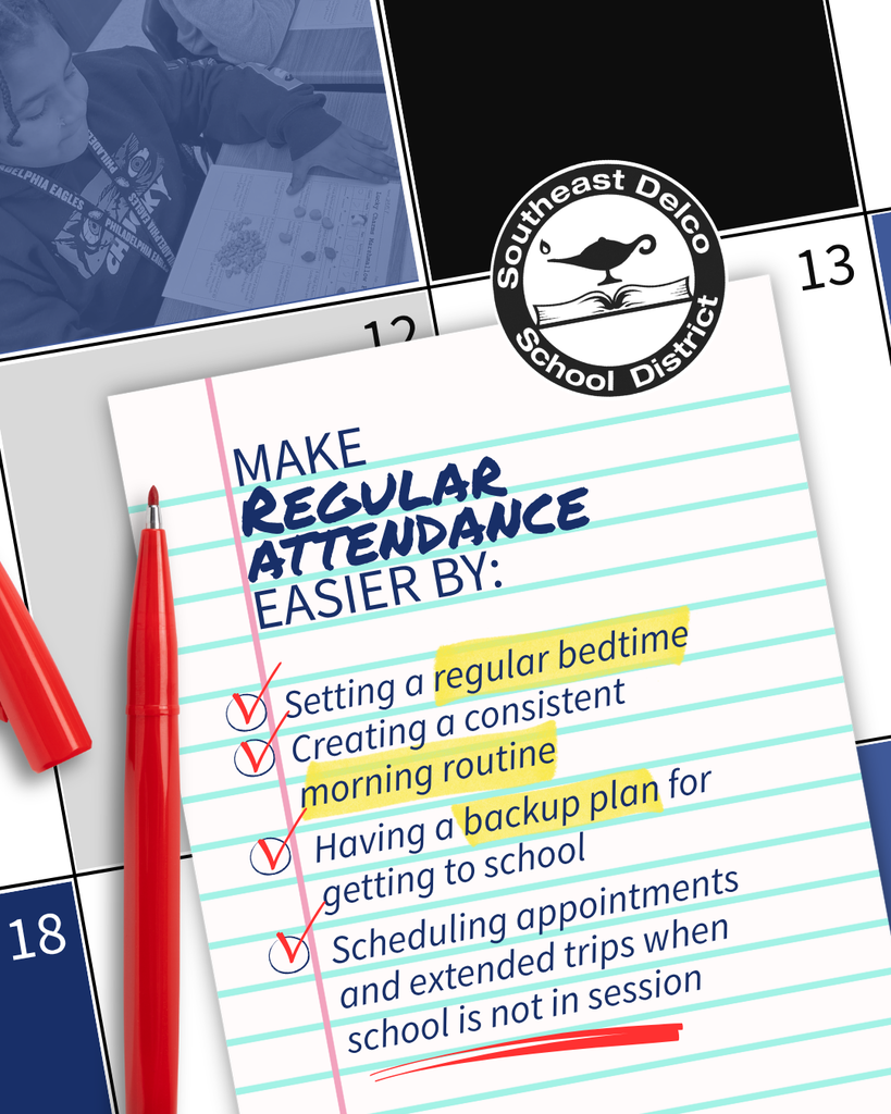 Checklist for making regular school attendance easier with tips like setting bedtime, morning routine, backup plan, and scheduling trips outside school hours.