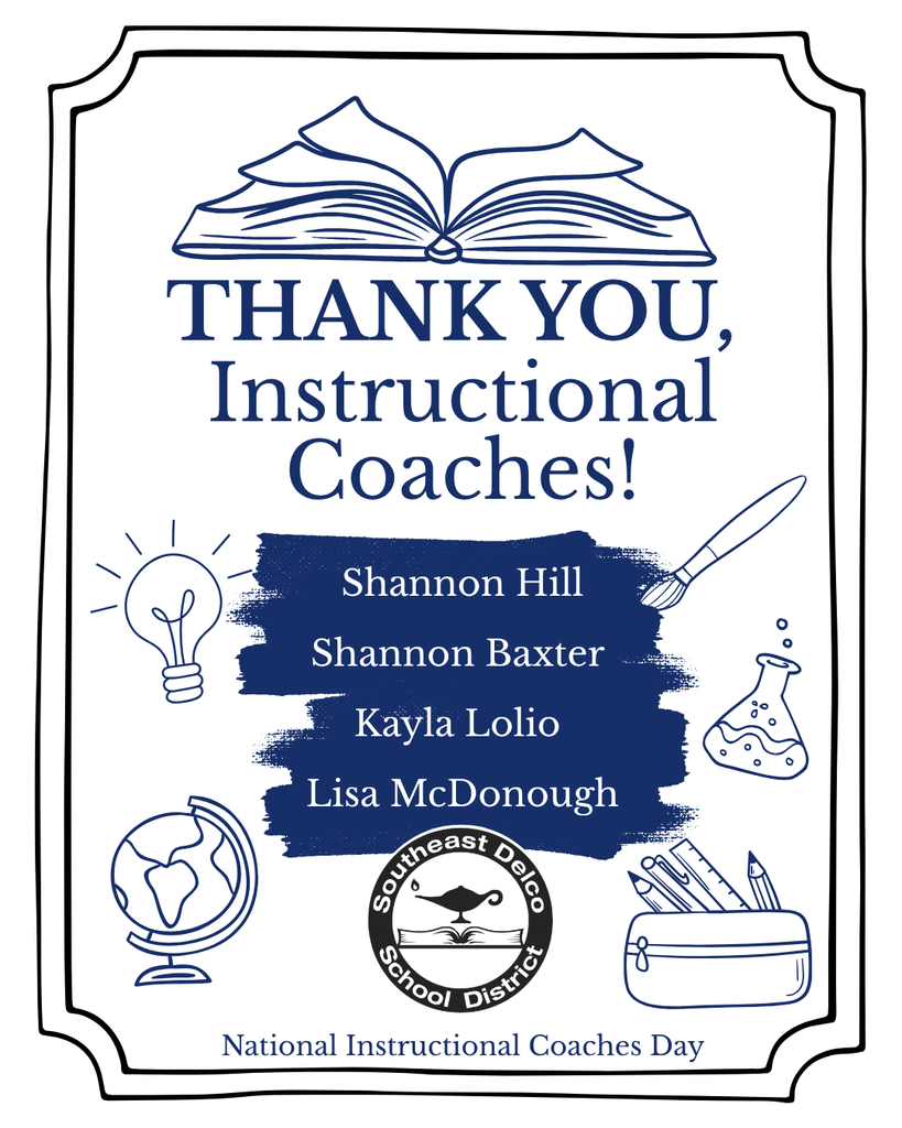 Thank you message honoring instructional coaches Shannon Hill, Shannon Baxter, Kayla Lolio, and Lisa McDonough with educational icons and Southeast Delco School District logo.