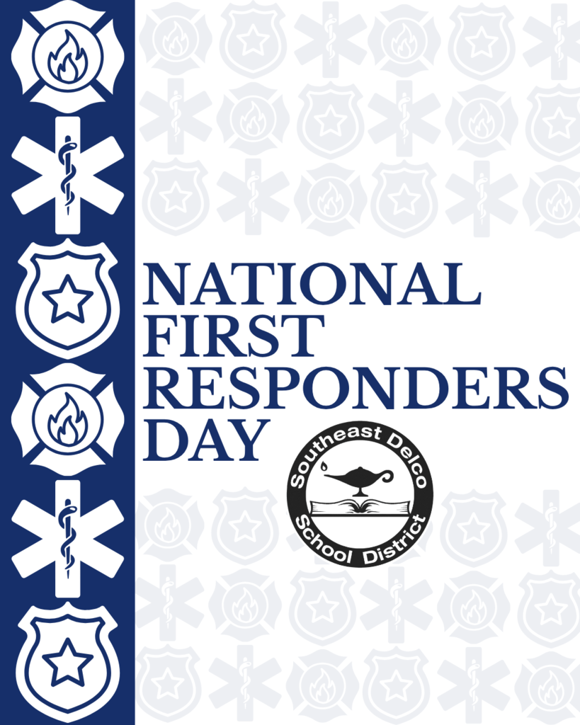 National First Responders Day text surrounded by icons of fire, medical, and police services with Southeast Delco School District emblem.