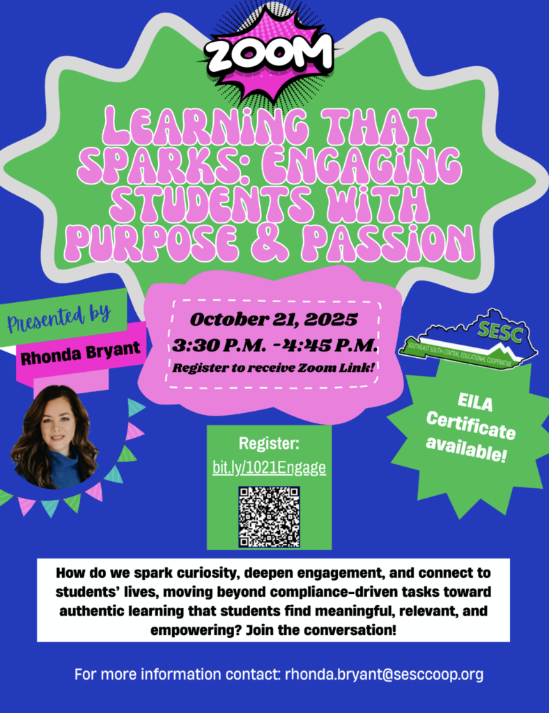 Learning that Sparks: Engaging Students with Purpose and Passion Flyer