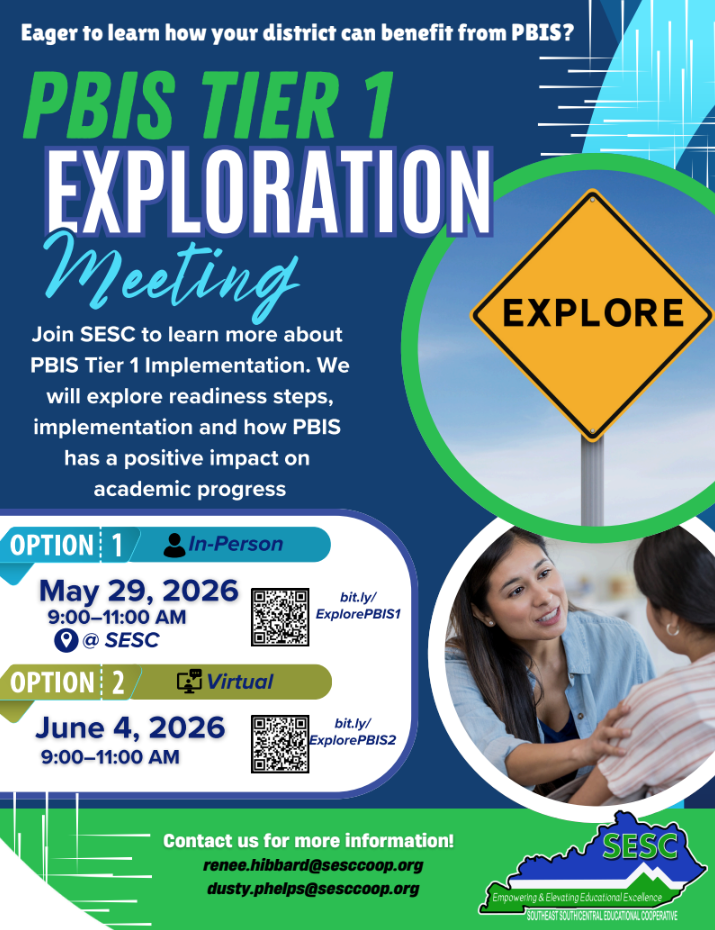 PBIS Tier 1 Exploration Meeting- Fall 2026 Cohort